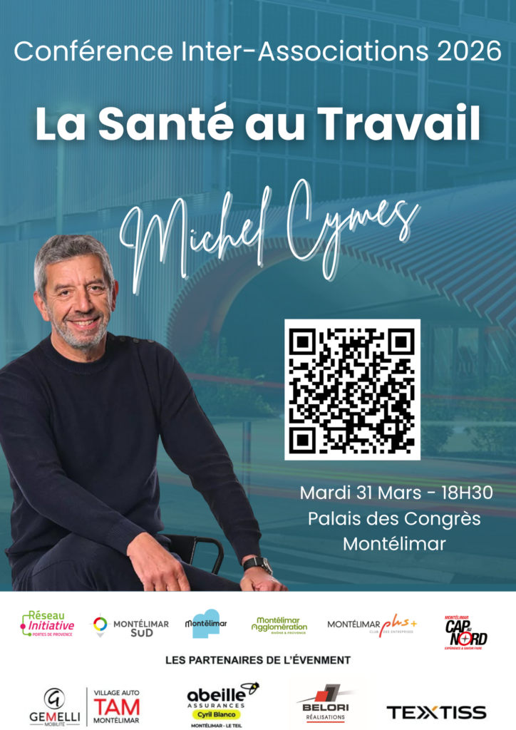 Conférence Michel Cymes santé au travail Montélimar 2026 inter associations MSD